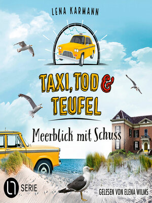 cover image of Meerblick mit Schuss--Taxi, Tod und Teufel, Folge 11 (Ungekürzt)